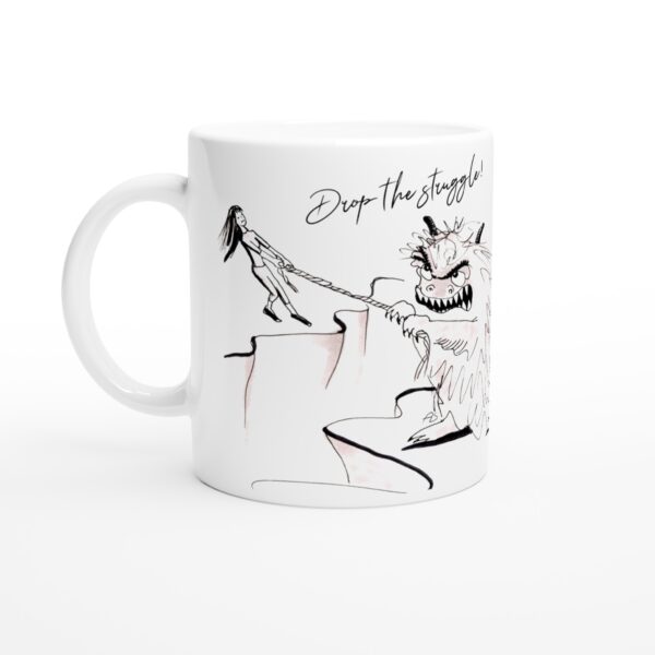 11oz Ceramic Mug Tug of War with Difficult Feelings and Thoughts: Drop the Struggle!